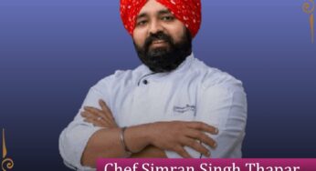 Culinary Maestro: Simran Singh Thapar’s Journey of Passion and Innovation