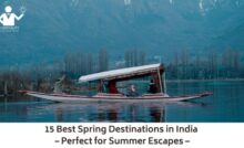 15 Best Spring Destinations in India – Perfect for Summer Escapes –