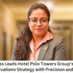 Osmita Das Leads Hotel Polo Towers Group’s Pan-India Reservations Strategy with Precision and Heart