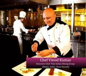 Chef Vinod Kumar