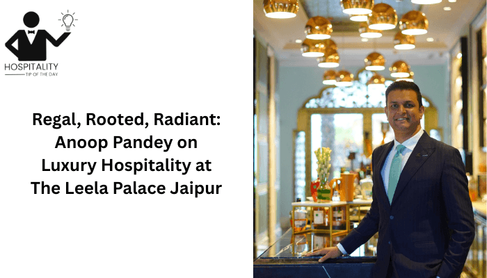 Anoop Pandey Vice President and General Manager at The Leela Palaces, Hotels and Resorts
