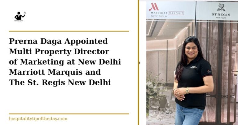 Prerna Daga appointed Multi-Property Director of Marketing for New Delhi Marriott Marquis and The St. Regis New Delhi