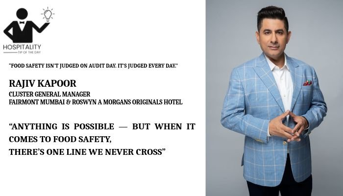 Rajiv Kapoor, Cluster General Manager for Fairmont Mumbai and Roswyn A Morgans Originals Hotel